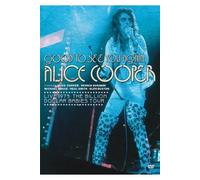 Alice Cooper : Good To See You Again - Live 1973 : The Billion Dollar Babies Tour