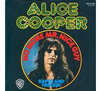 Alice Cooper - No More Mr. Nice Guy / Raped And Freezin'