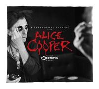 Alice Cooper – Paranormal Evening At The Olympia Paris – CD