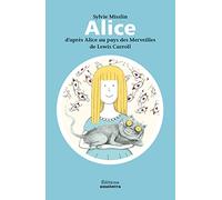 Alice d'après Alice au pays des merveilles de Lewis Carroll