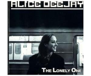 Alice Dee Jay - The Lonely One