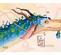 Alice Éditions La Forêt De Dolen