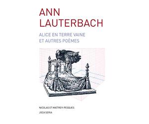 Alice en terre vaine et autres poèmes