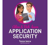 Alice et Bob apprennent la sécurité des Applications [Import]