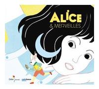 Alice et merveilles