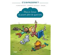 Alice et Simon se posent plein de questions