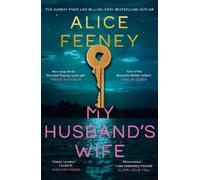 Alice Feeney My Husband's Wife (Relié) (PRESALE 2026-01-27)