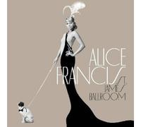 ALICE FRANCIS "ST.JAMES BALLROOM" CD NEUF