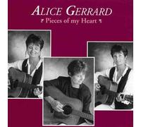 Alice Gerrard - Pieces of My Heart