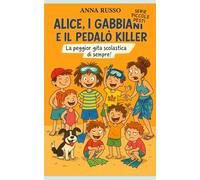 Alice, i Gabbiani e il Pedalò Killer
