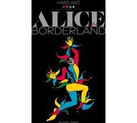 Alice in Borderland Perfect Edition T01 – Édition collector – Delcourt