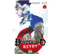 Alice in Borderland Retry T01 Haro Asô (Auteur)