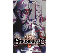 Alice in Borderland T06 - Haro Asô - Delcourt - broché - Manga