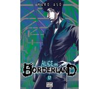 Alice in Borderland T17 - Haro Asô - Delcourt - broché - Manga