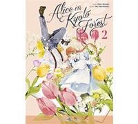 Alice In Kyoto Forest – Tome 2 – Delcourt