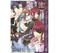 Alice in the Country of Joker: Nightmare Trilogy, Volume 3