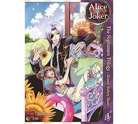 Alice in the Country of Joker the Nightmare Trilogy 1: Dream Before Dawn.
