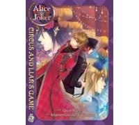 Alice In The Country Of Joker, Volume 5: Circus And Liars Game