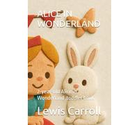 ALICE IN WONDERLAND: 2-year-old Alice in Wonderland ,toddler book