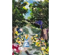 Alice in Wonderland and Other Classic Adventures: Deluxe Painted Edition - Lewis Carroll - Harper Curated Classics - ebook (ePub) - Livre