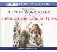 Alice In Wonderland & Through The Looking Glass by Lewis Carroll(2002-08-05)