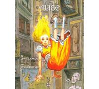 Alice - José Roosevelt - Du Canard Eds - broché - Contes et légendes jeunesse