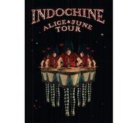 Indochine - Alice & June Tour