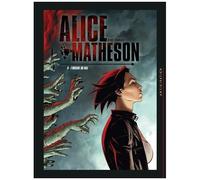 Alice Matheson T06: L'Origine du mal