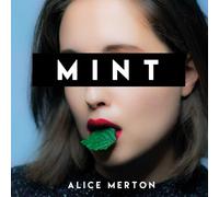 ALICE MERTON - MINT 2 CD NEUF
