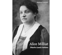 Alice Milliat: Diario (casi) íntimo