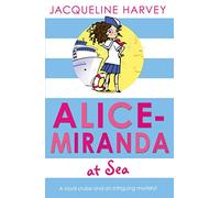 Alice-Miranda at Sea: Book 4
