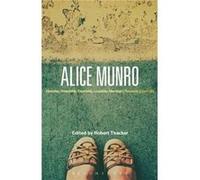 Alice Munro by Thacker & Professor Robert St. Lawrence University & USA Thacker Professor Robert St. Lawrence University USA (Auteur)
