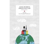 Alice Munros Miraculous Art Janice Full Professor Of English Fiamengo, Lynch University Of Ottawa , Gerald (Auteur)