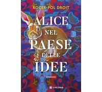 Alice nel Paese delle idee