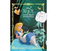 Alice nel paese delle meraviglie. Ediz. a colori