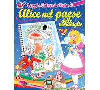 Alice nel paese delle meraviglie. Ediz. illustrata