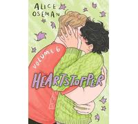 Alice Oseman Heartstopper Volume 6 (Poche) Heartstopper