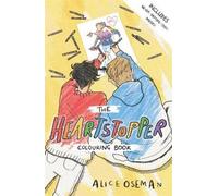 Alice Oseman The Official Heartstopper Colouring Book (Poche) Heartstopper