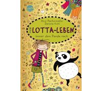 Alice Pantermül Mein Lotta-Leben (20). Immer dem Panda nach: Der neuste (Relié)