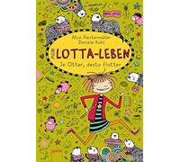 Alice Pantermuller Mein Lotta-Leben Je otter desto flotter (Relié)