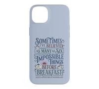 Alice Pays Merveilles Impossible Choses Citation Coque pour iPhone 14 Plus