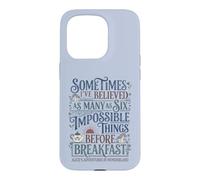 Alice Pays Merveilles Impossible Choses Citation Coque pour iPhone 15 Pro