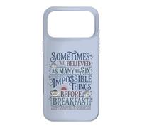 Alice Pays Merveilles Impossible Choses Citation Coque pour iPhone 17 Pro Max