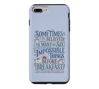 Alice Pays Merveilles Impossible Choses Citation Coque pour iPhone 7 Plus/8 Plus