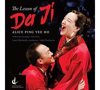 Alice Ping Yee Ho: The Lesson of Da Ji