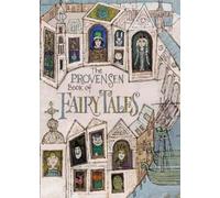 Alice Provensen Martin Provensen The Provensen Book of Fairy Tales (Relié)