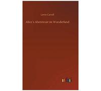 Alice?S Abenteuer Im Wunderland