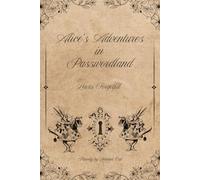 Alice’s Adventures in Passwordland: A Secret Password Logbook Disguised as Literature
