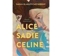 Alice Sadie Celine
