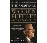 Alice Schroeder - Snowball Warren Buffett and the Business of Life - - E245z